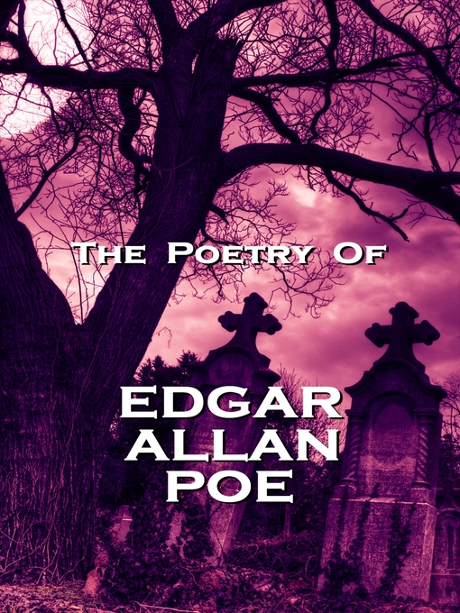 Title details for The Poetry of Edgar Allan Poe by Edgar Allan Poe - Available